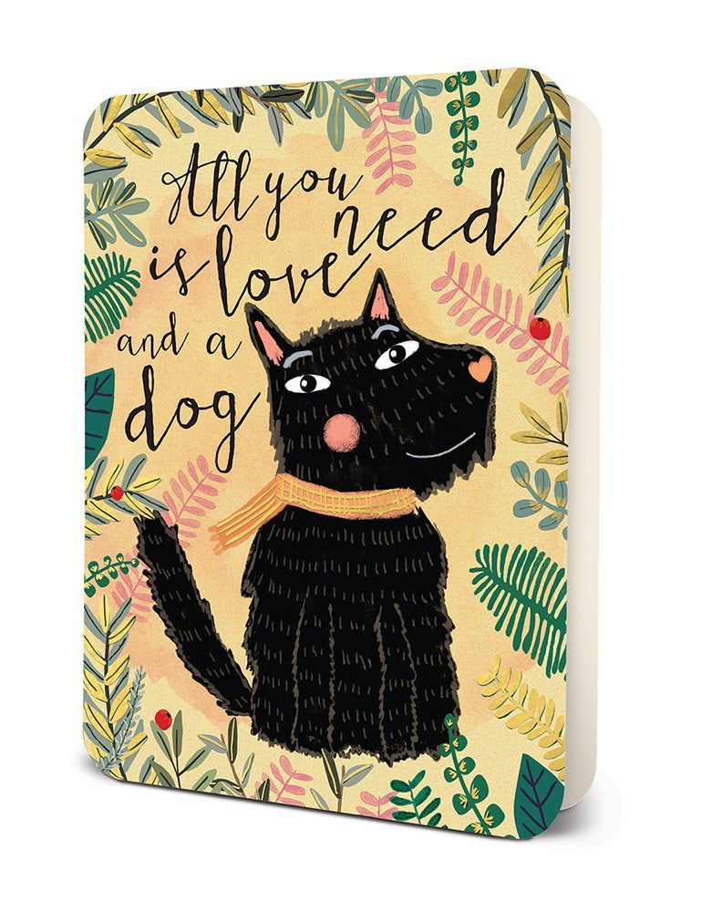 Picture of All You Need Is a Dog Deluxe Greeting Card
