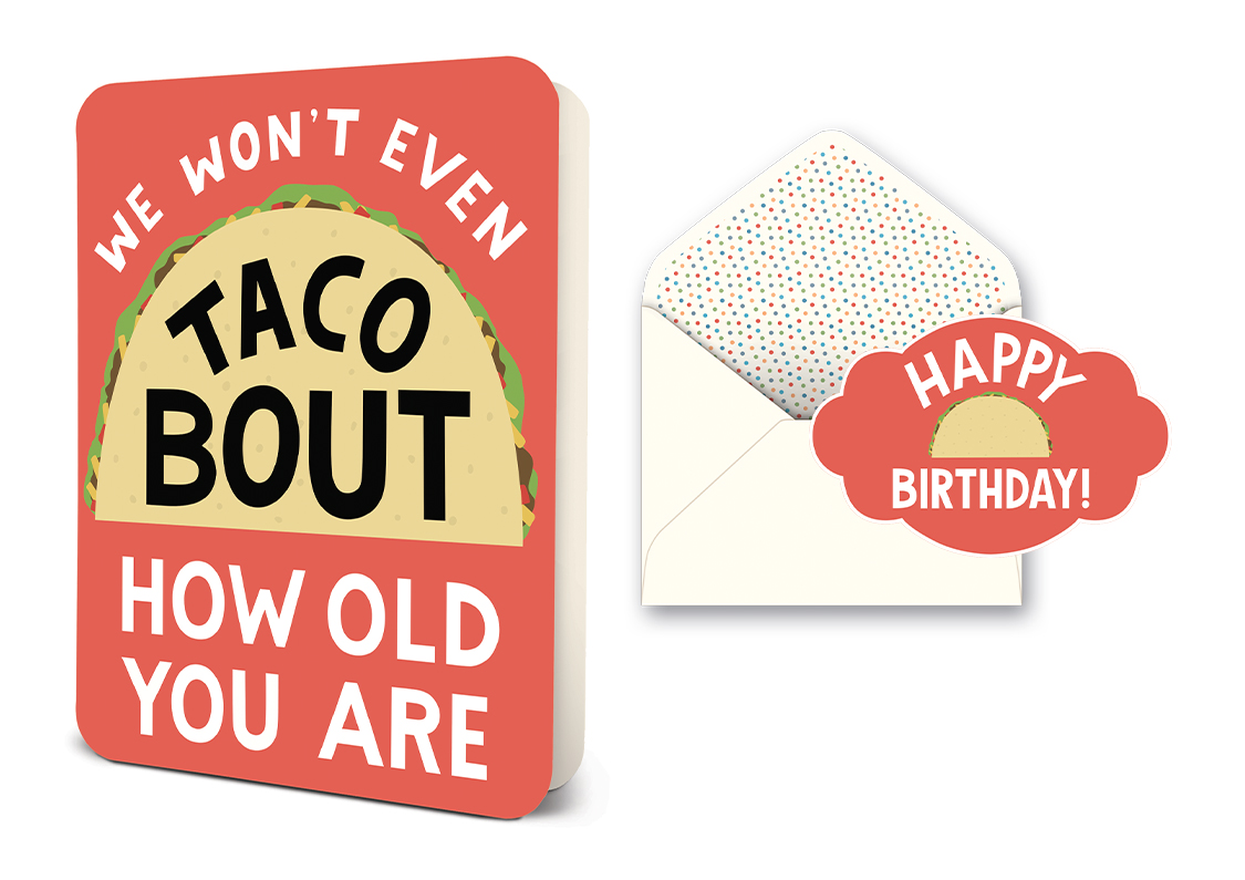 Picture of We Won't Even Taco Bout How Old You Are Deluxe Gre