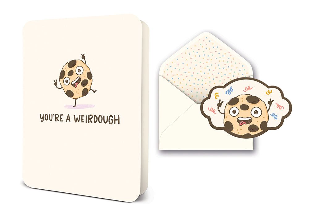 Picture of You're a Weirdough Deluxe Greeting Card