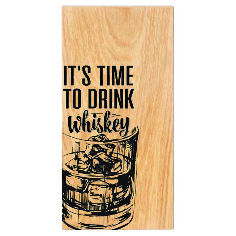 Picture of It's Time to Drink Whiskey Sml Oak Serving Board