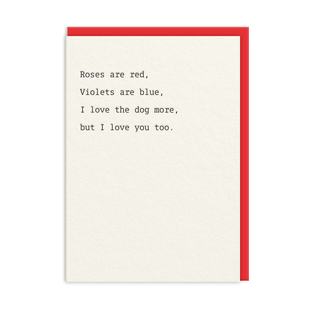 Picture of Love the Dog More Greeting Card (10748)