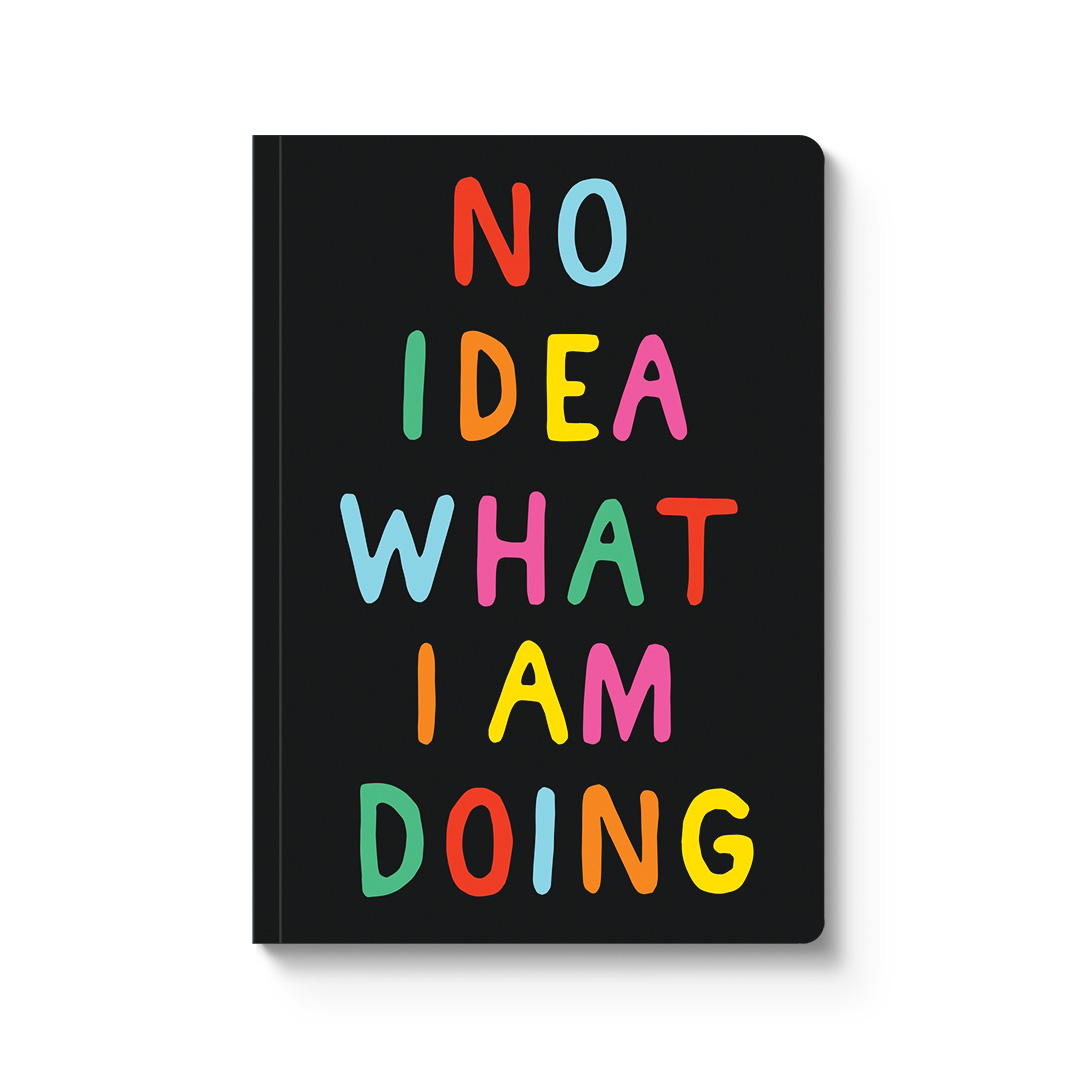 Picture of No Idea What I'm Doing Paperback Notebook (13084)