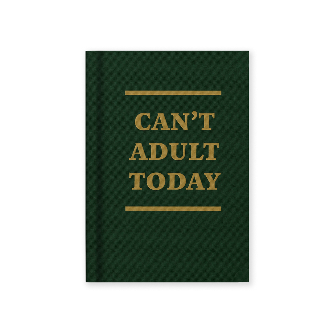 Picture of Can't Adult Today Hardback Notebook (A7) (13272)