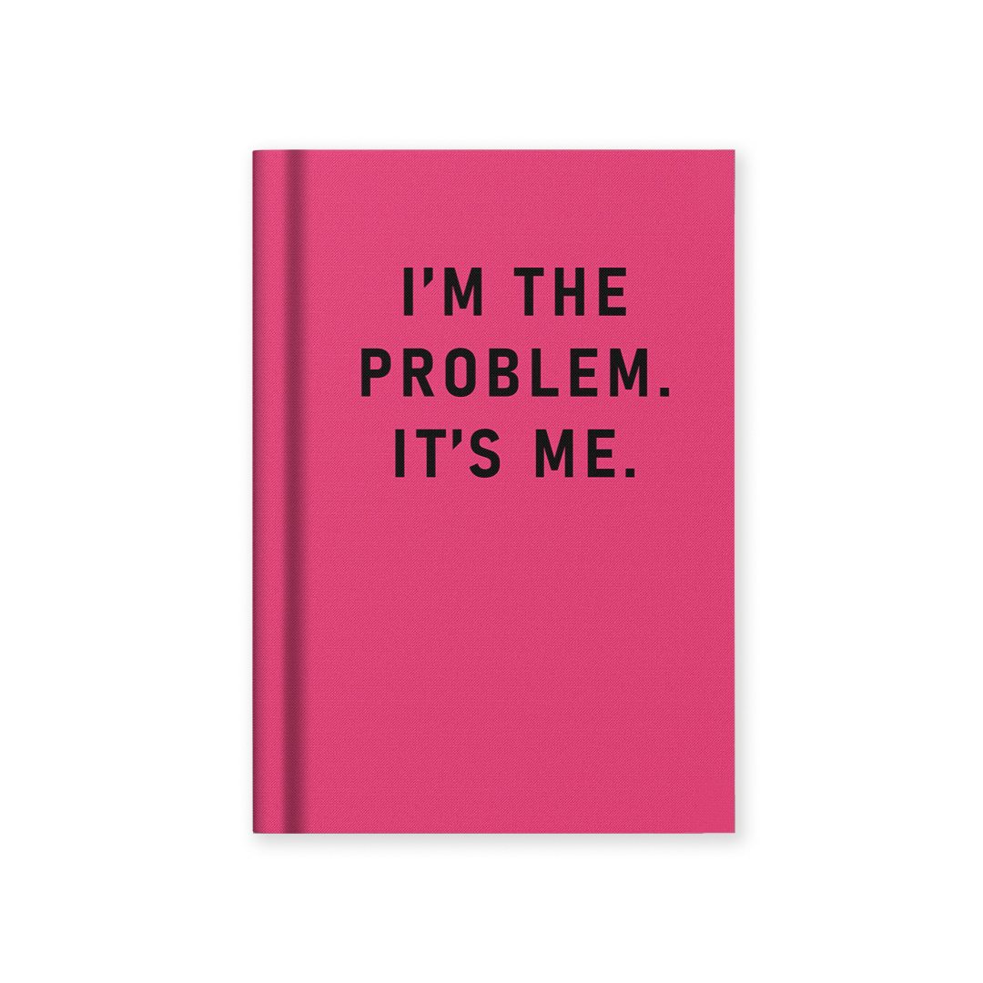 Picture of I'm The Problem, It's Me Hardback Notebook (13281)