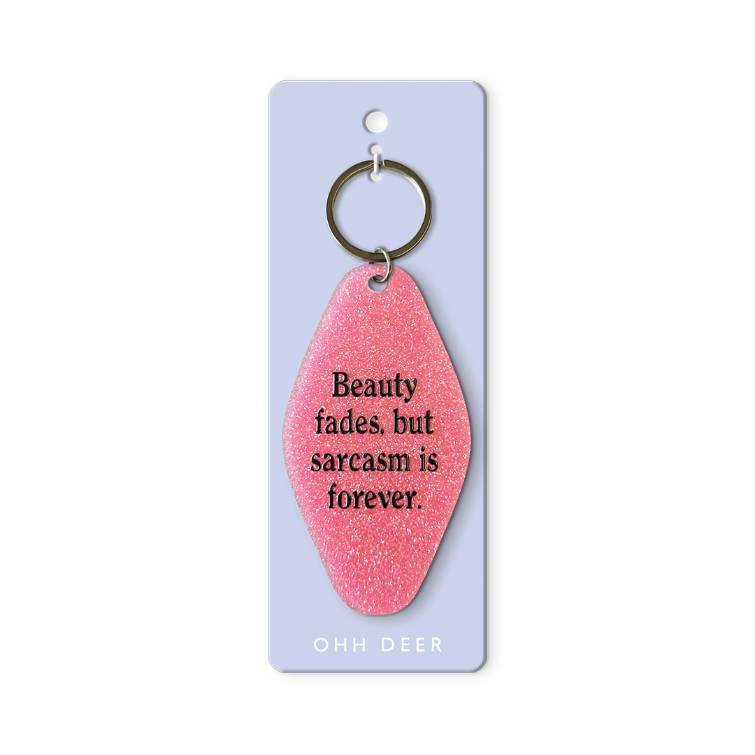Picture of Sarcasm Is Forever Keyring (13404)