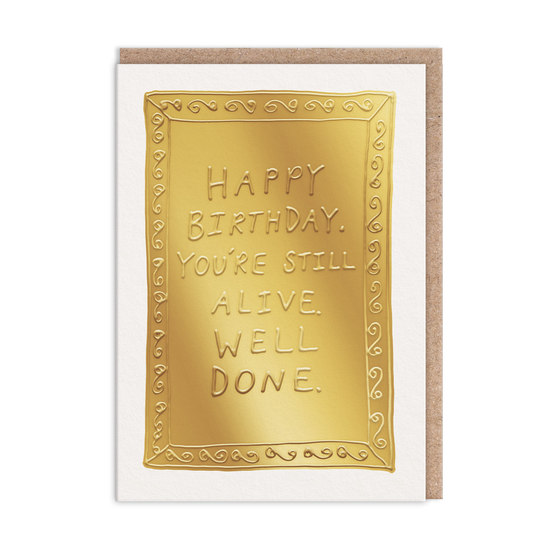 Picture of Still Alive Greeting Card (13696)