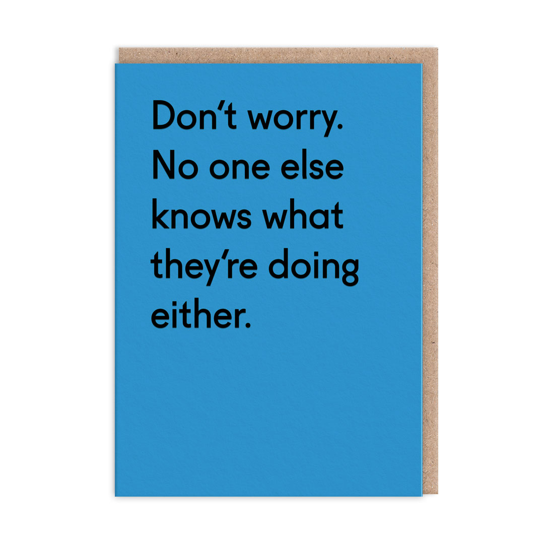 Picture of No One Else Knows What They're Doing Card (3056)