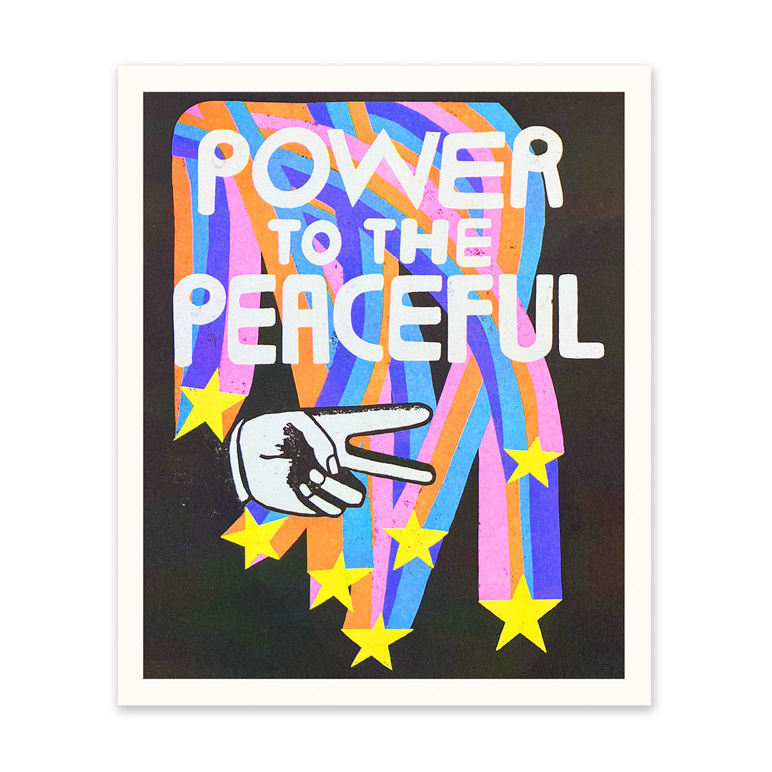 Picture of Power to the Peaceful Riso Print (10x12) (11290)