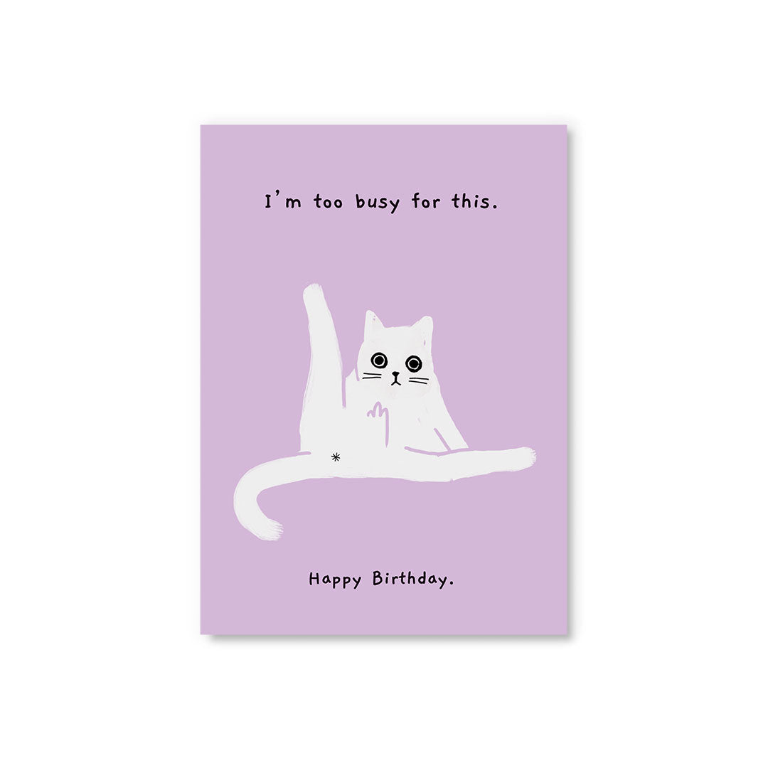 Picture of Birthday, Too Busy For This Postcard (12301)