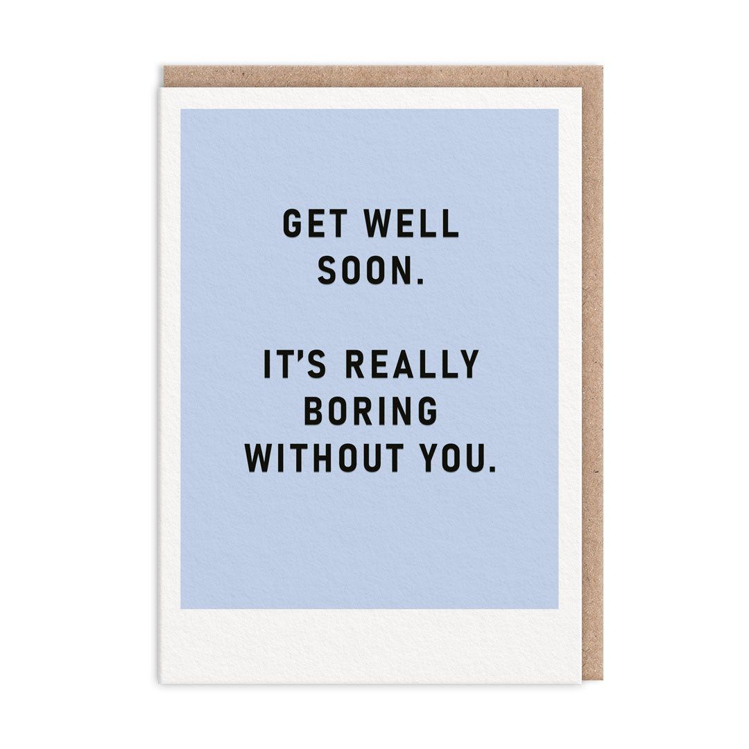 Picture of Boring Without You Greeting Card (9837)