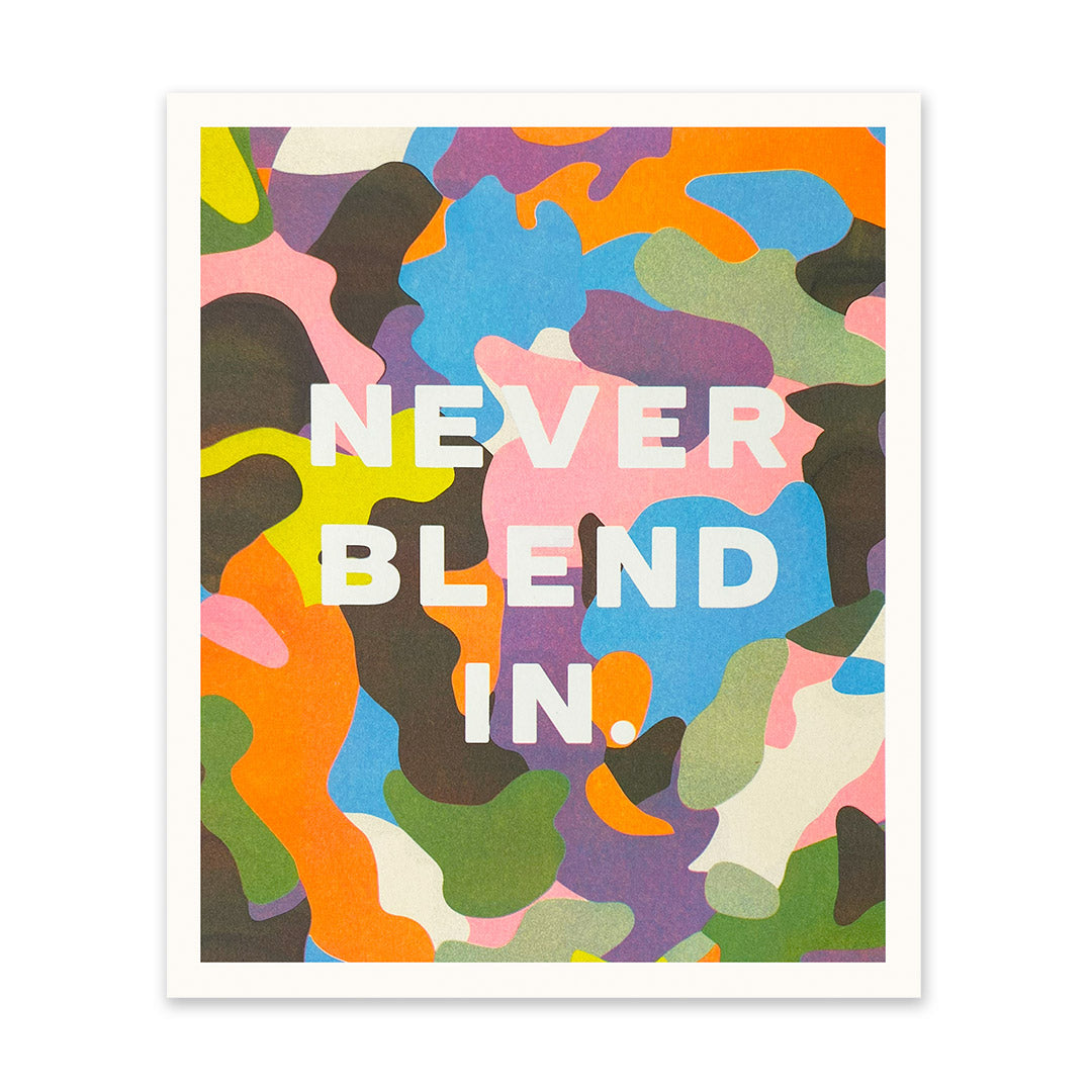 Picture of Never Blend In Riso Print (10x12) (11058)