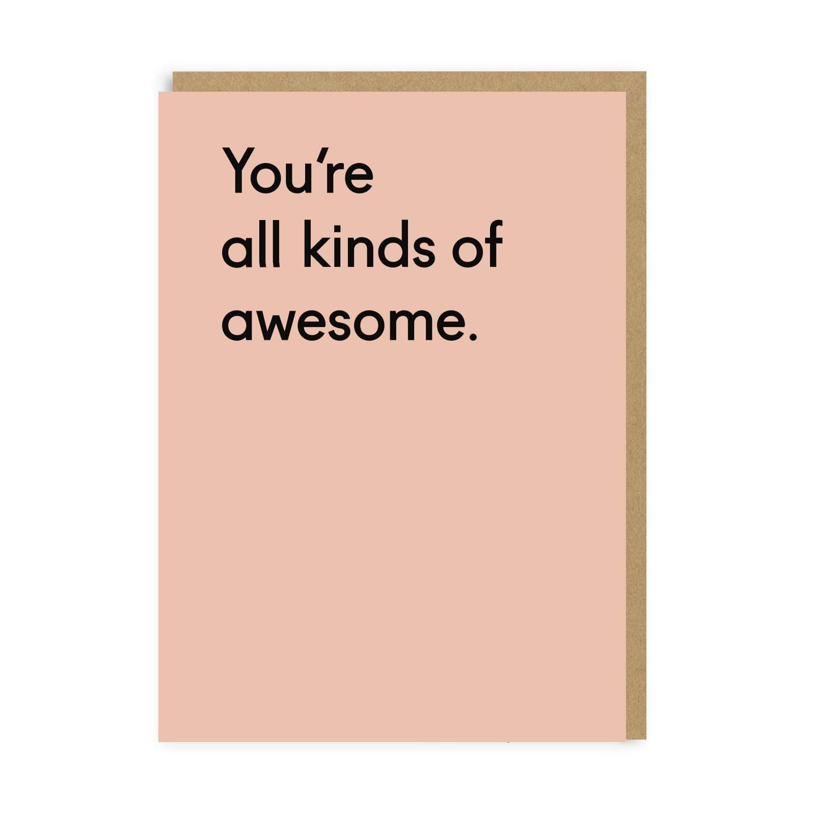 Picture of You're All Kinds of Awesome Greeting Card (1047)