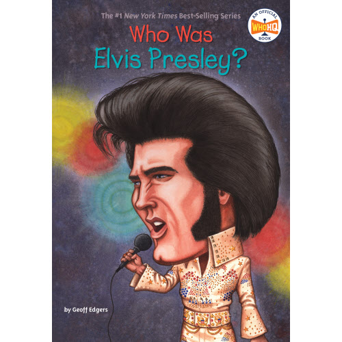 Picture of Who Was Elvis Presley?
