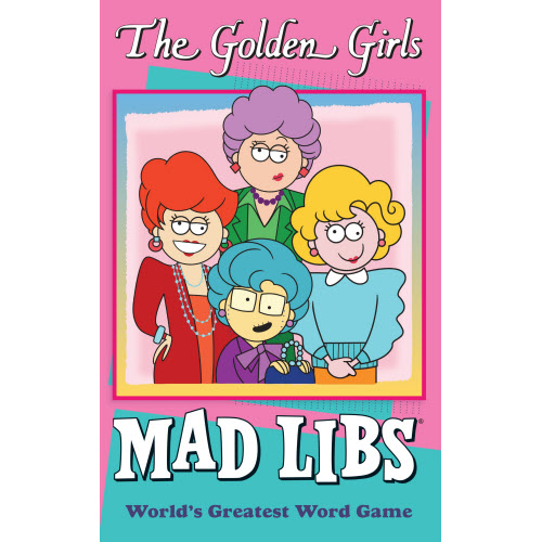 Picture of The Golden Girls Mad Libs