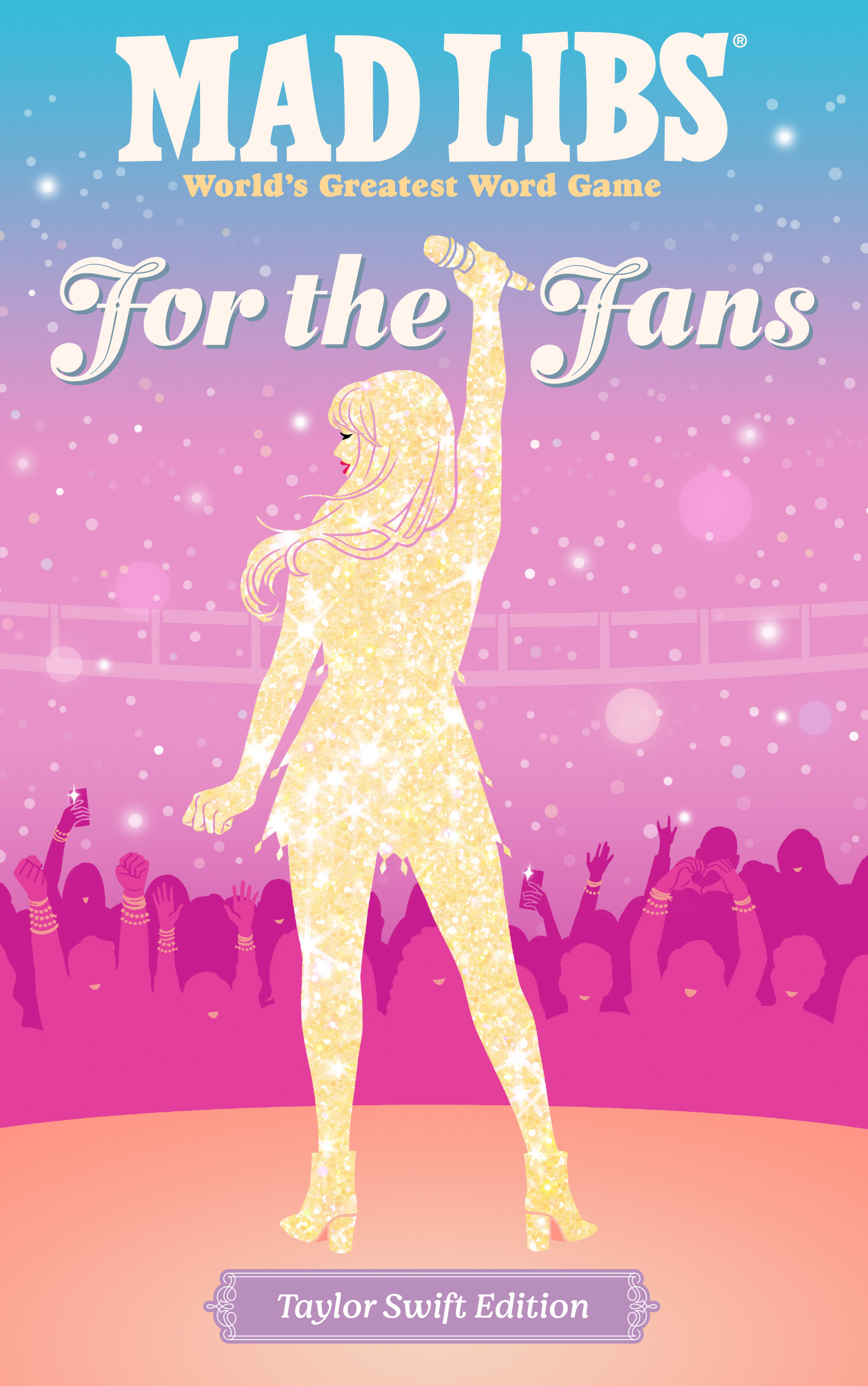 Picture of Mad Libs: For the Fans: Taylor Swift Edition