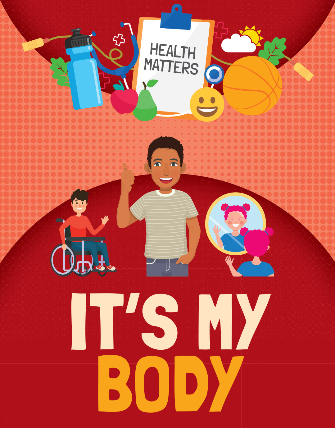 Picture of Health Matters: It's My Body