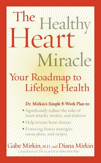 Picture of Healthy Heart Miracle, The
