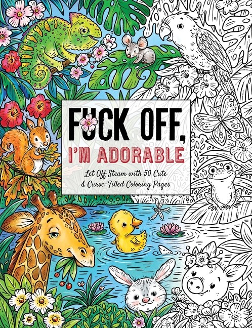 Picture of Fuck Off, I'm Adorable