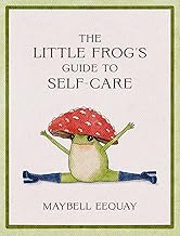 Picture of The Little Frog's Guide to Self-Care FORMAT: Hardb