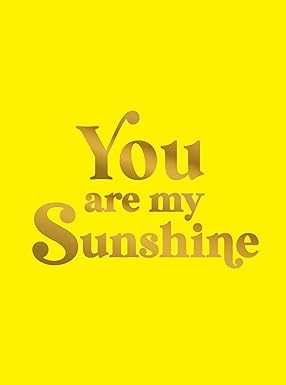 Picture of You Are My Sunshine FORMAT: Hardback