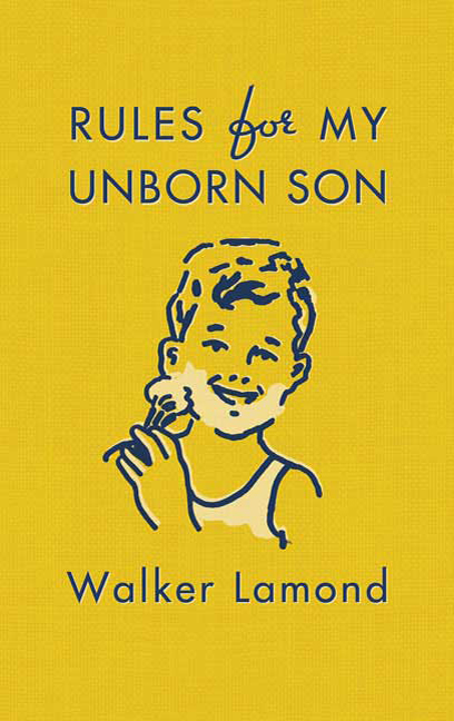 Picture of RULES FOR MY UNBORN SON