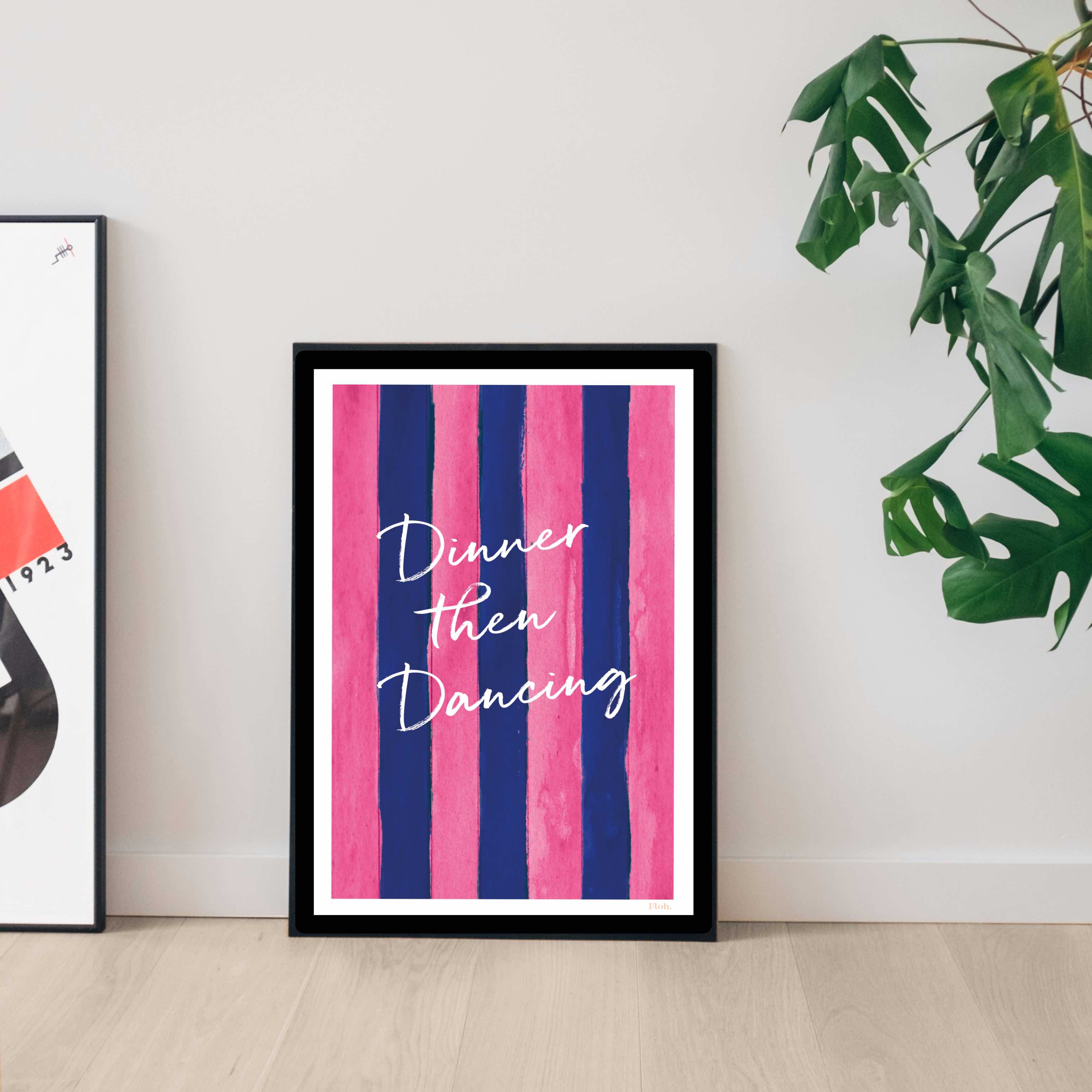 Picture of Dinner Then Dancing A4 Digital Print