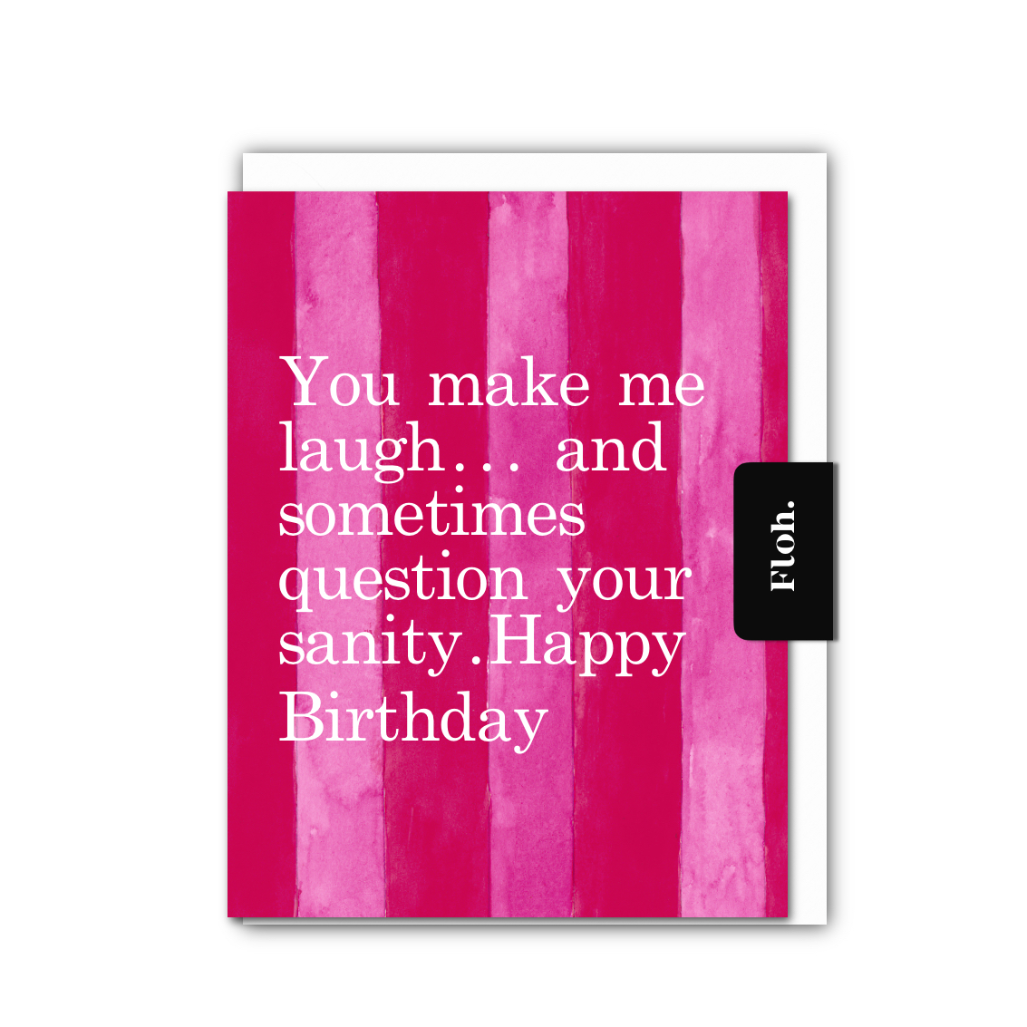 Picture of You Make me Laugh (Raspberry & Cherry Stripes) Car