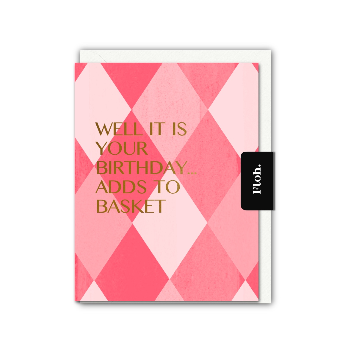 Picture of Well it is your Birthday (Harlequin) Card (Cello-F