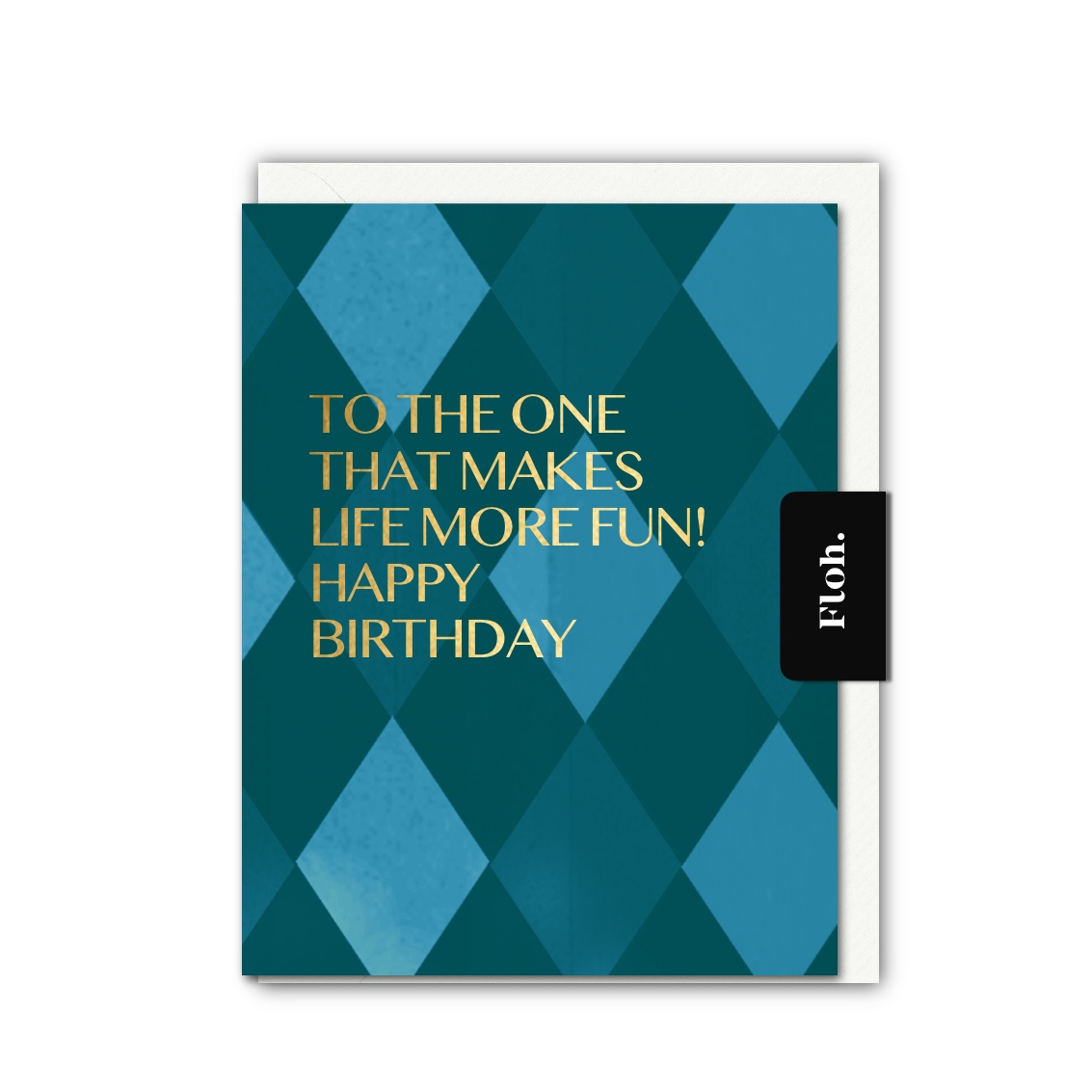 Picture of One that makes life more Fun (Harlequin) Card (Cel