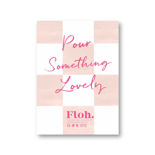 Picture of Pour Something Lovely (Paloma Checkerboard) A6 Str