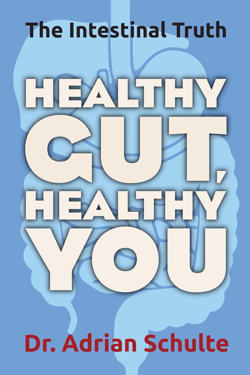 Picture of HEALTHY GUT, HEALTHY YOU