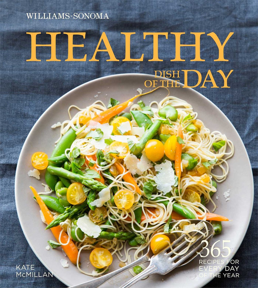 Picture of HEALTHY DISH OF THE DAY (WILLIAMS-SONOMA)