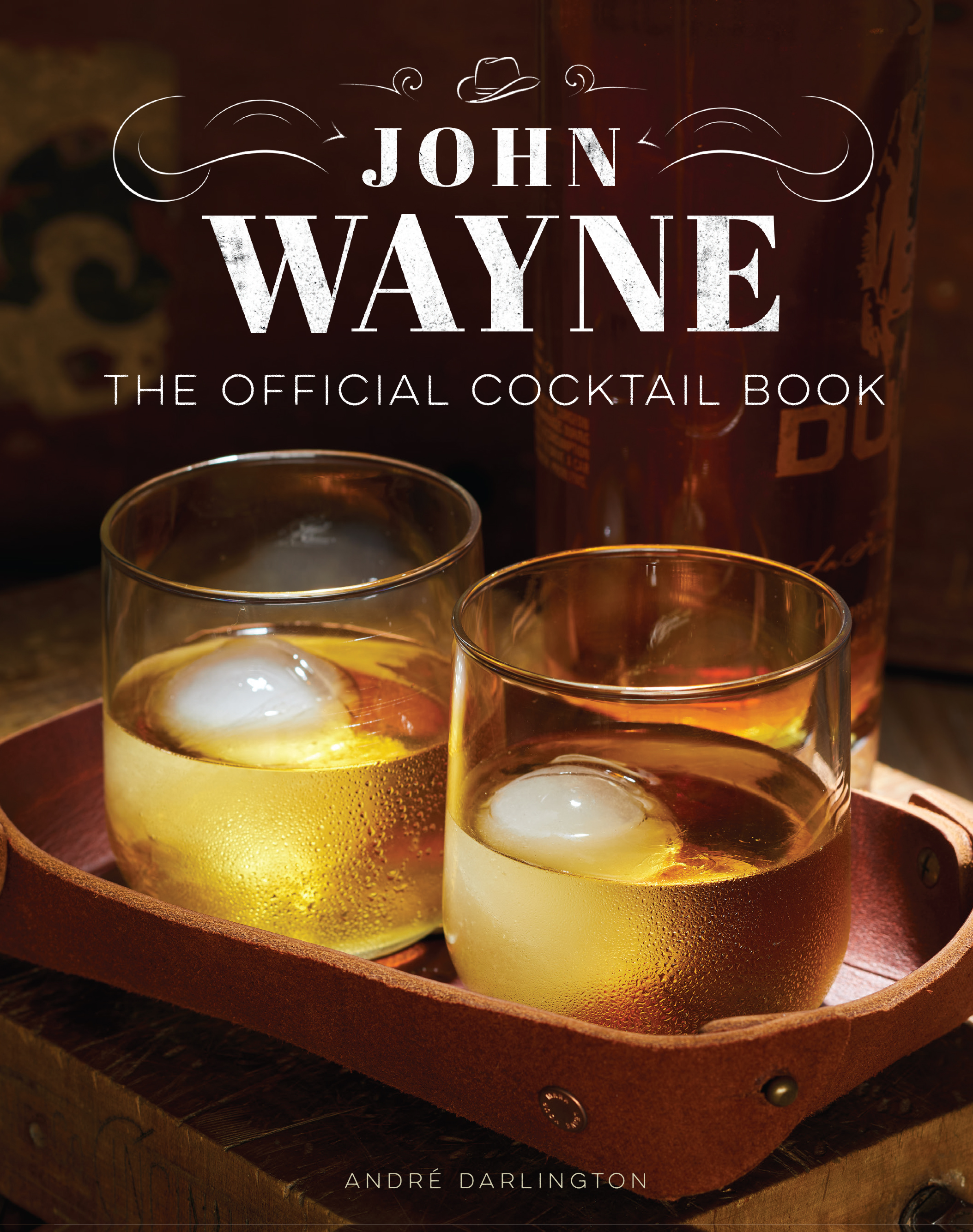 Picture of JOHN WAYNE: THE OFFICIAL COCKTAIL BOOK