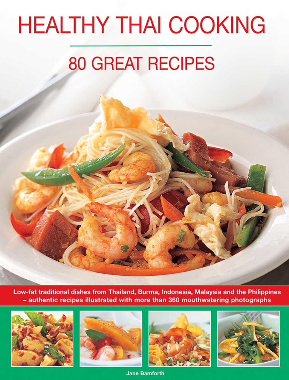 Picture of HEALTHY THAI COOKING: 80 GREAT RECIPES